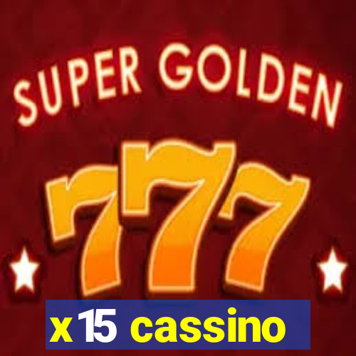 x15 cassino